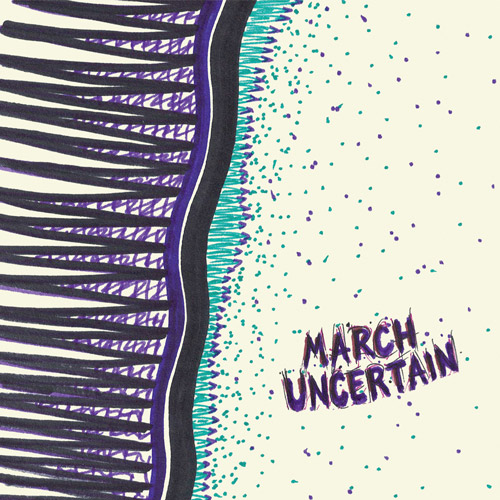 album cover for March Uncertain EP